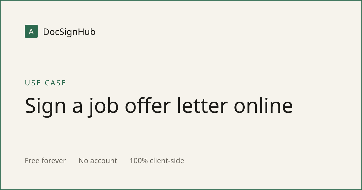Sign an Offer Letter Online — Free & Fast | DocSignHub
